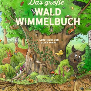 Das große Wald-Wimmelbuch