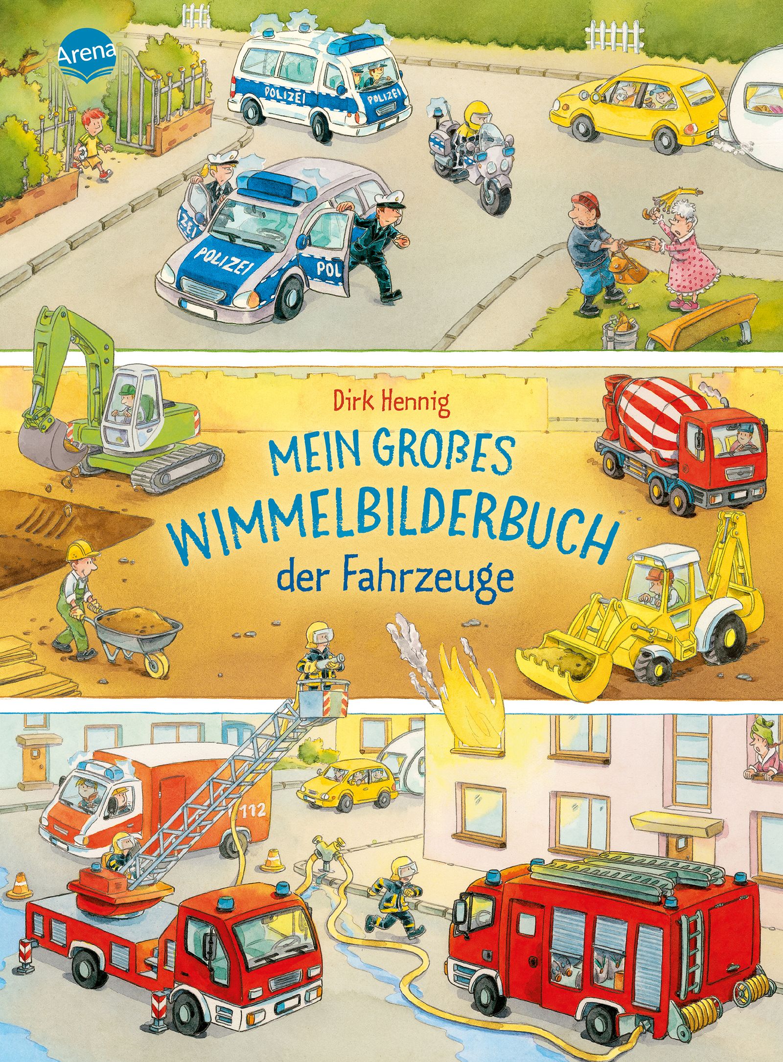 Hennig, Dirk: Mein großes Wimmelbilderbuch der Fahrzeuge