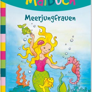 Mein schönstes Malbuch. Meerjungfrauen. Malen für Kinder ab 5 Jahren