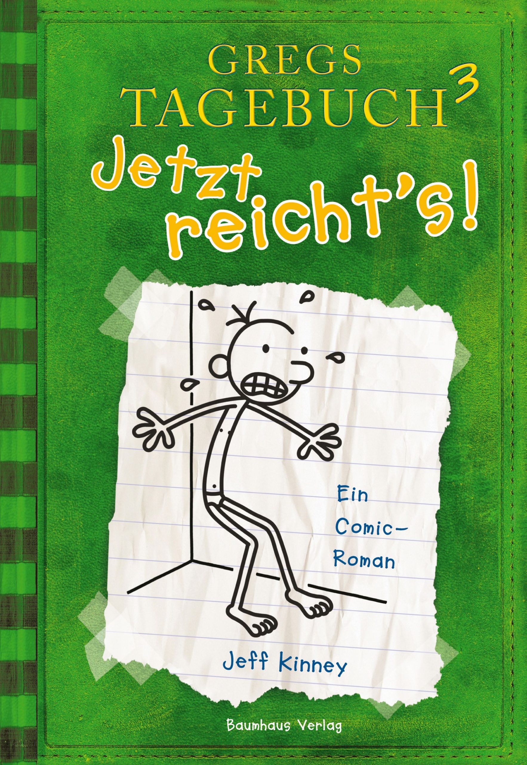 Gregs Tagebuch Band 3 – Jetzt reichts!