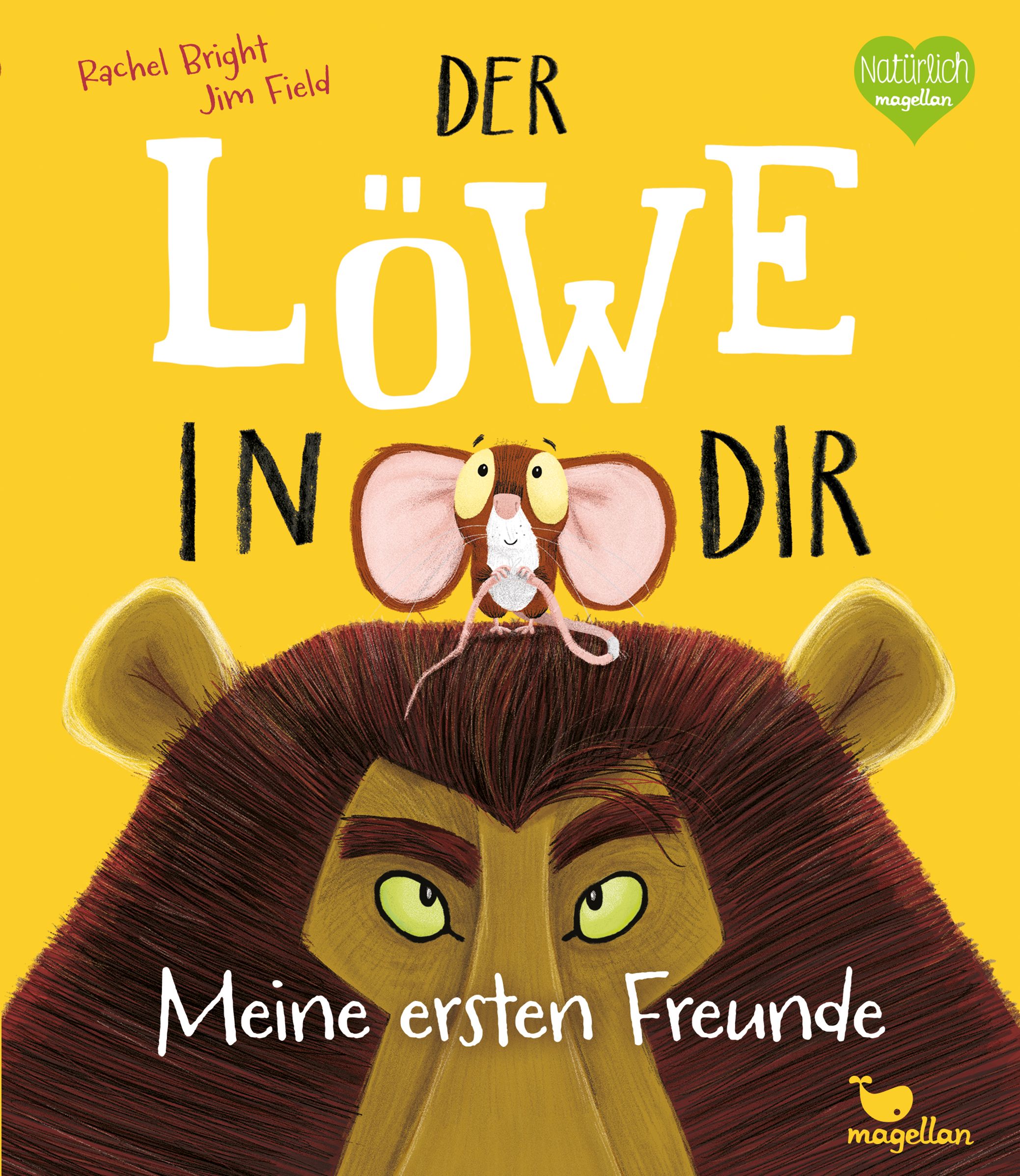 Der Löwe in dir – Meine ersten Freunde