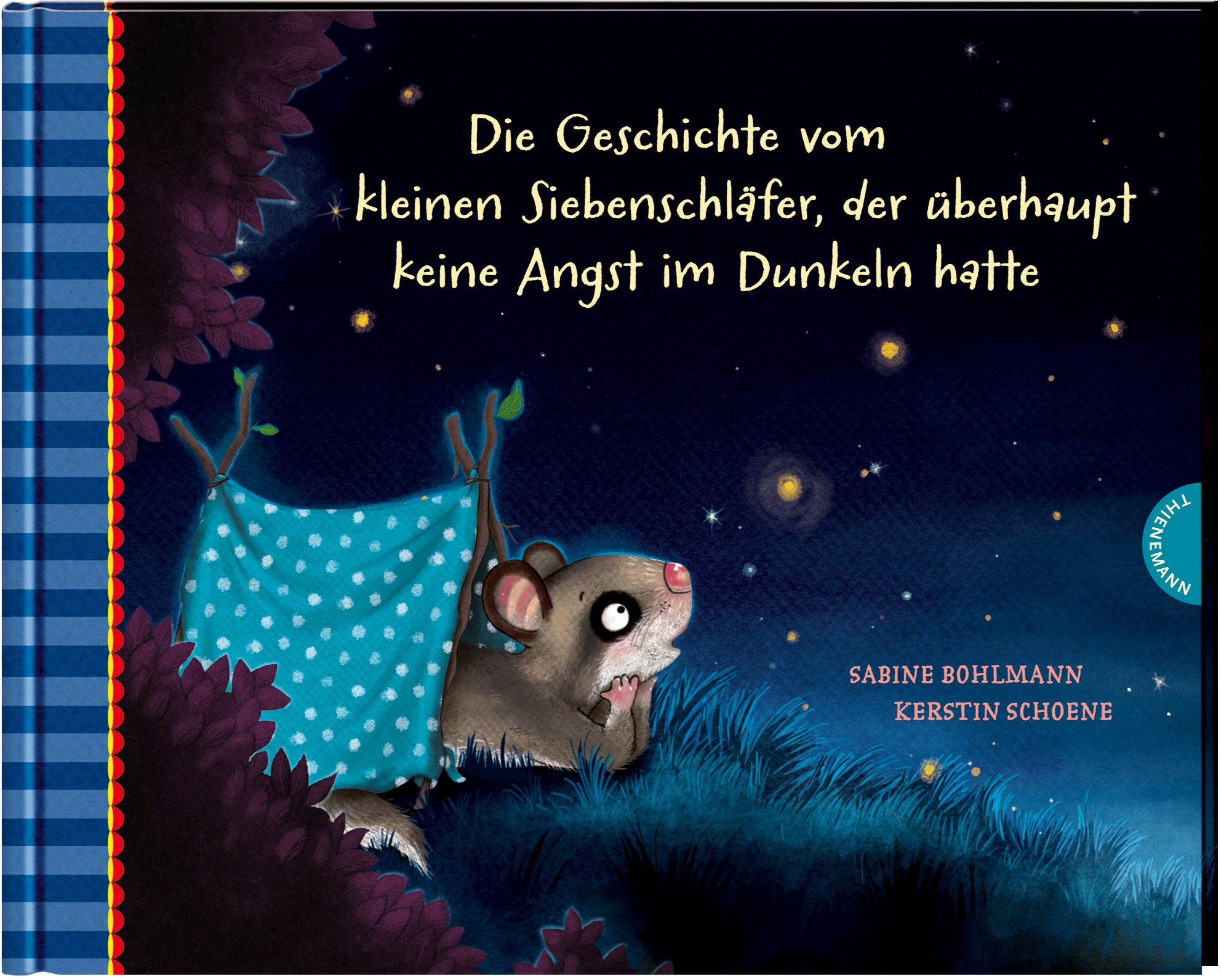 Kl. Siebenschläfer-Keine Angst im Dunkel