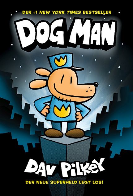 Dog Man 1 – Die Abenteuer von Dog Man