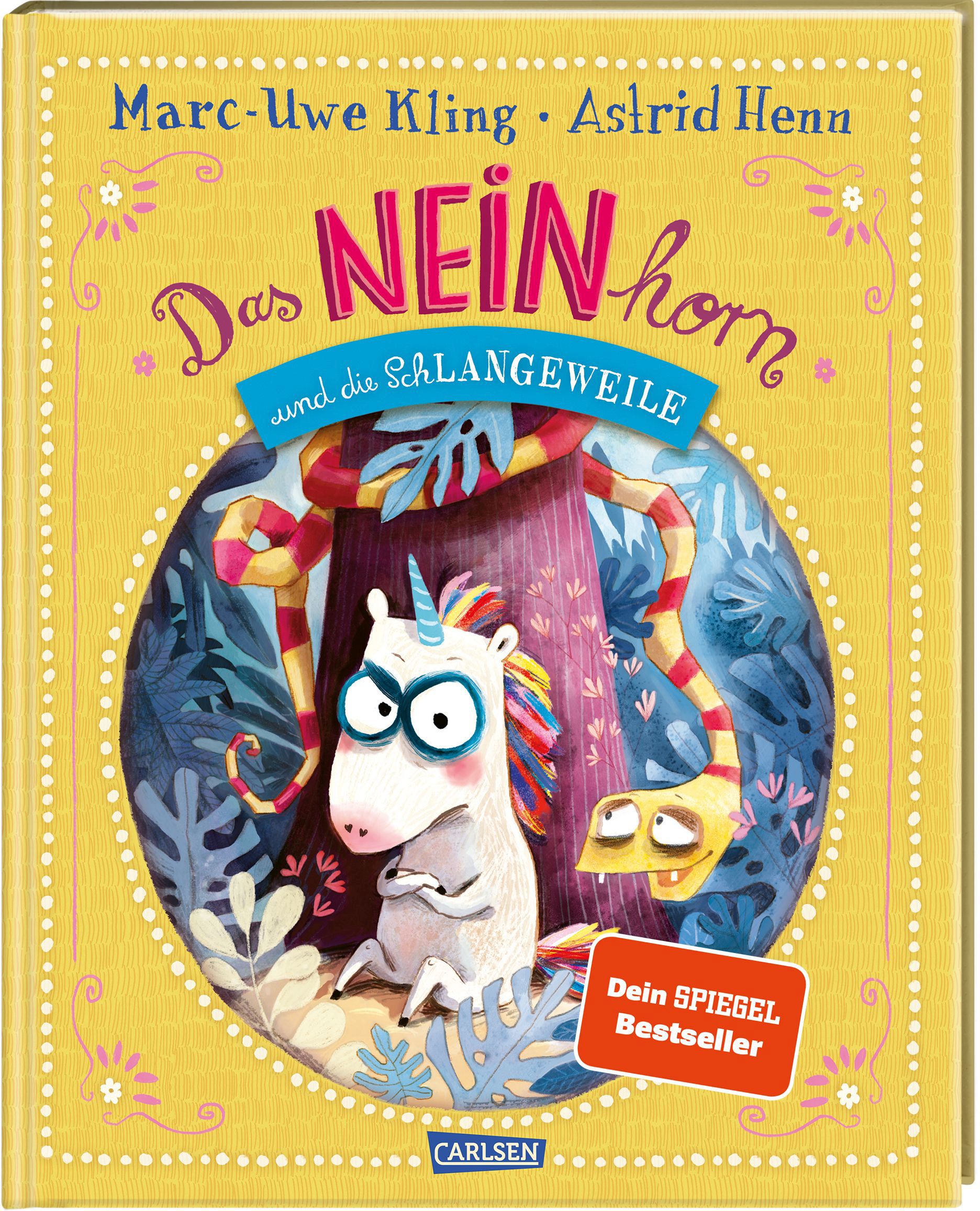 Das NEINhorn und die SchLANGEWEILE