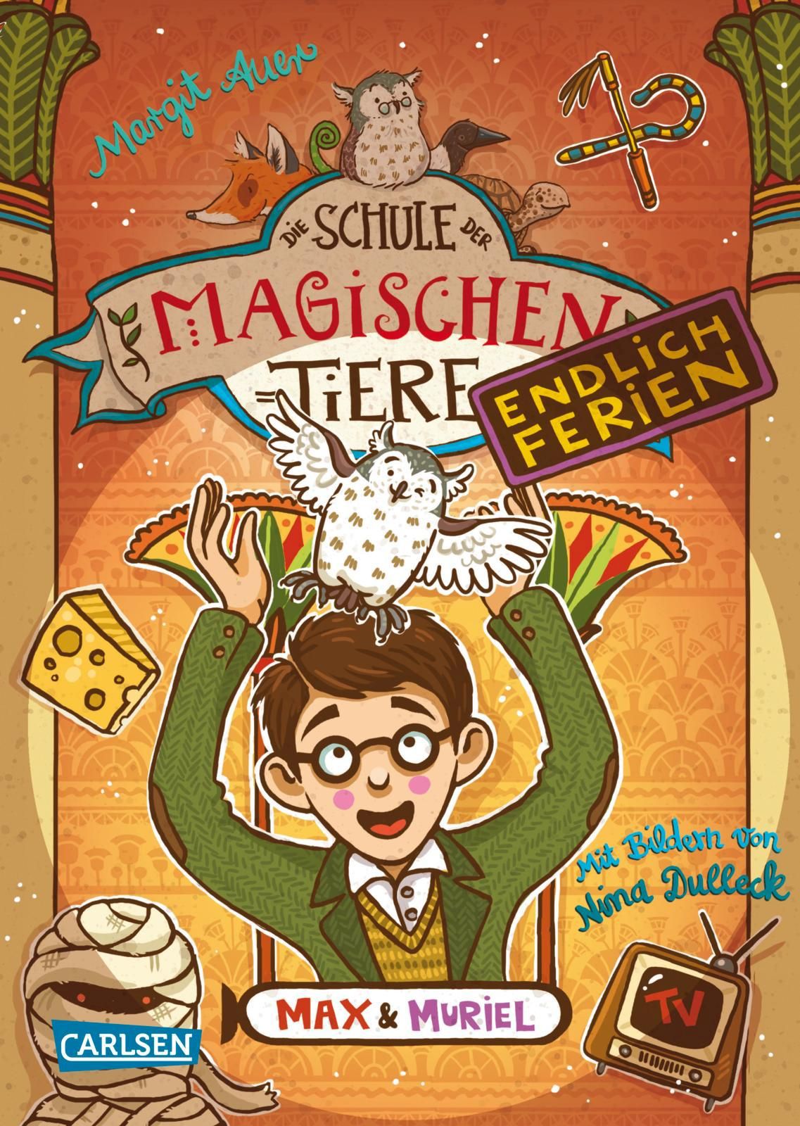 Die Schule der magischen Tiere  Endlich Ferien 7: Max und Muriel