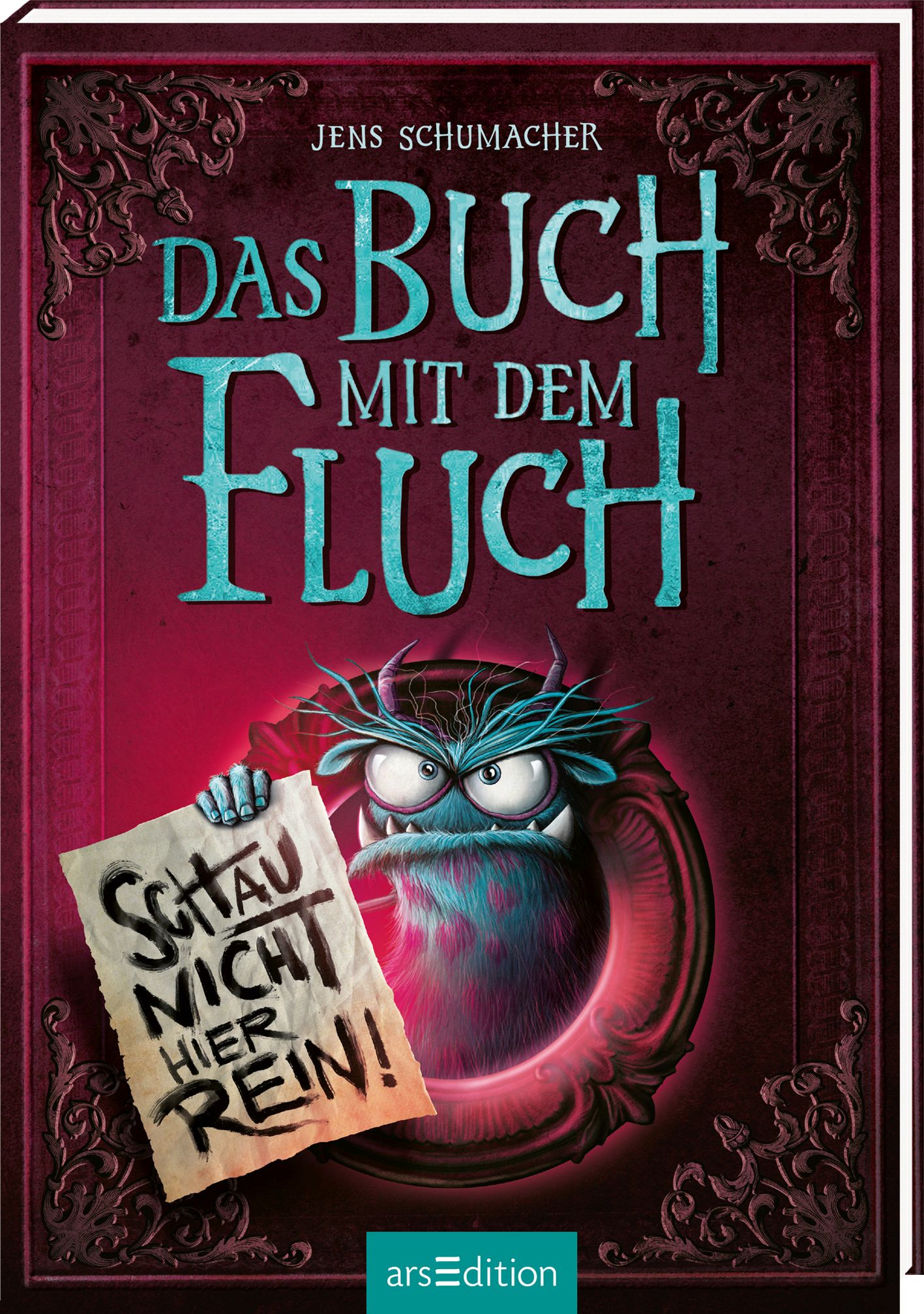 Das Buch mit dem Fluch  Schau nicht hier rein! (Das Buch mit dem Fluch 3)