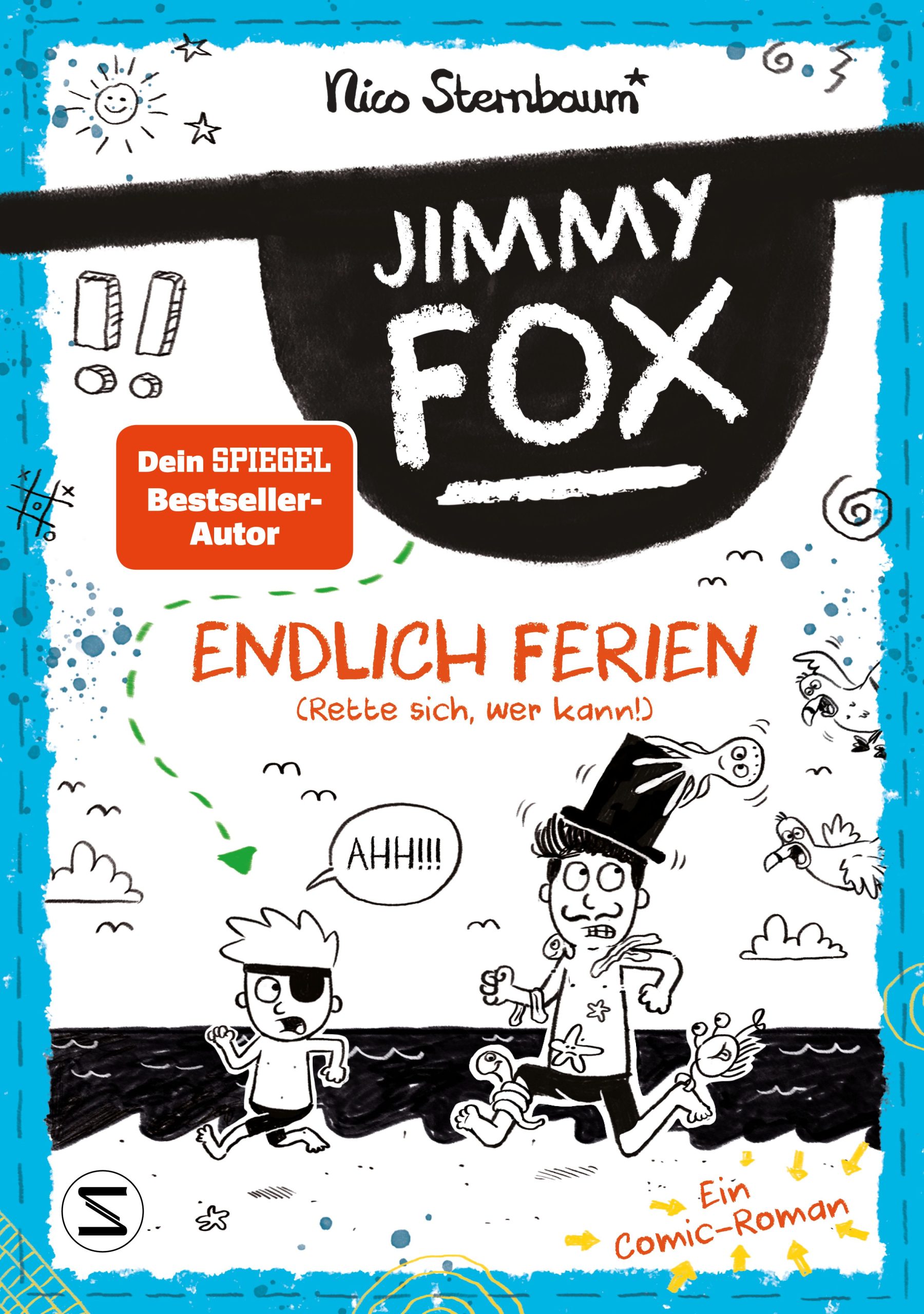 Endlich Ferien (Rette sich, wer kann!) / Jimmy Fox Bd.3
