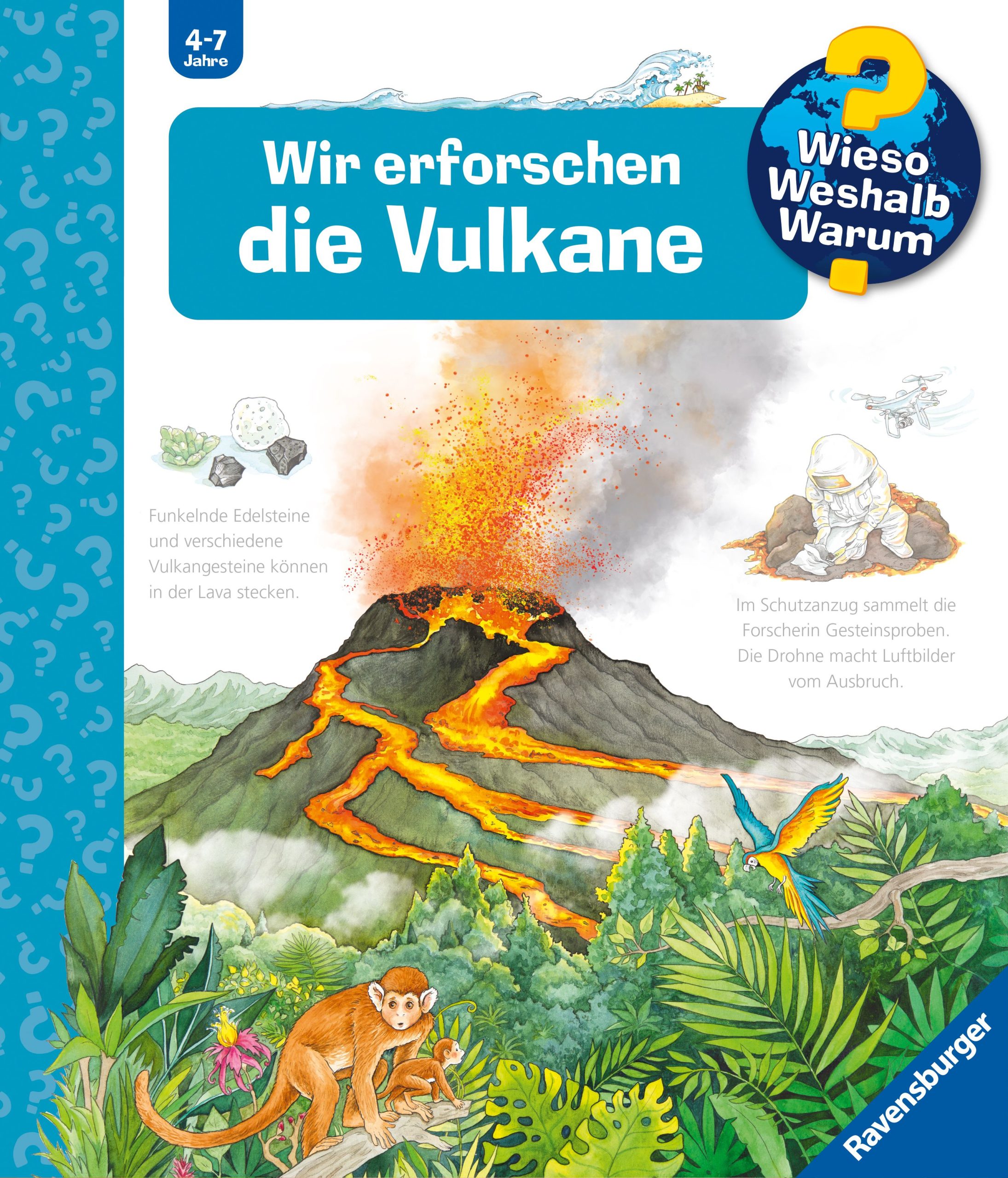 Wieso? Weshalb? Warum?, Band 4: Wir erforschen die Vulkane