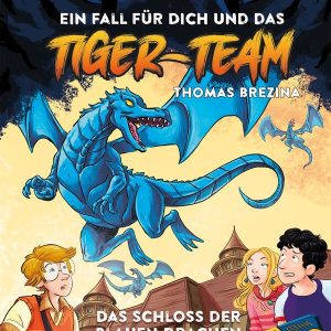 Tiger-Team - Das Schloss der blauen Drachen