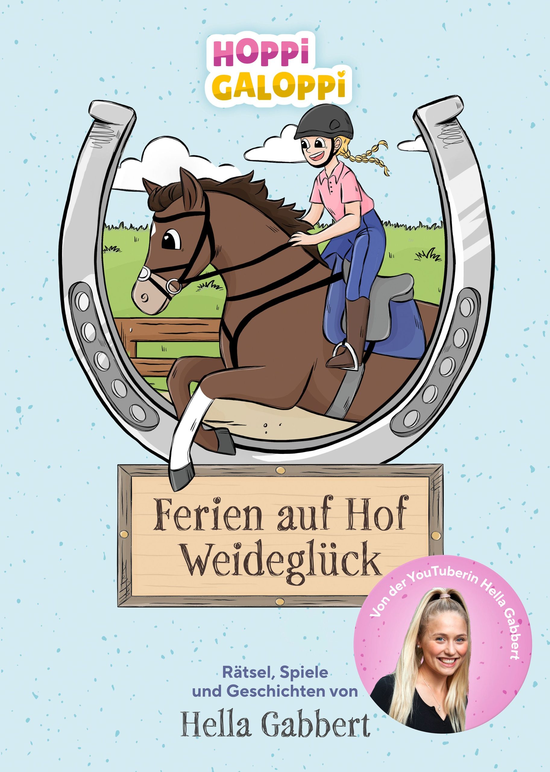 Hoppi Galoppi : Willkommen auf dem Reiterhof