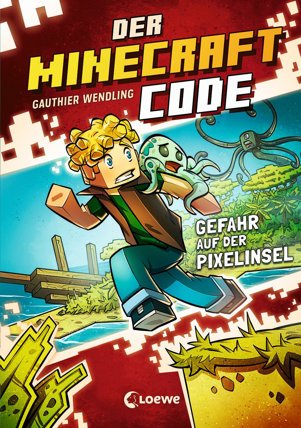Der Minecraft Code (Band 2) – Gefahr auf der Pixelinsel