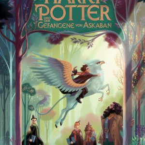 Harry Potter und der Gefangene von Askaban (Harry Potter 3)