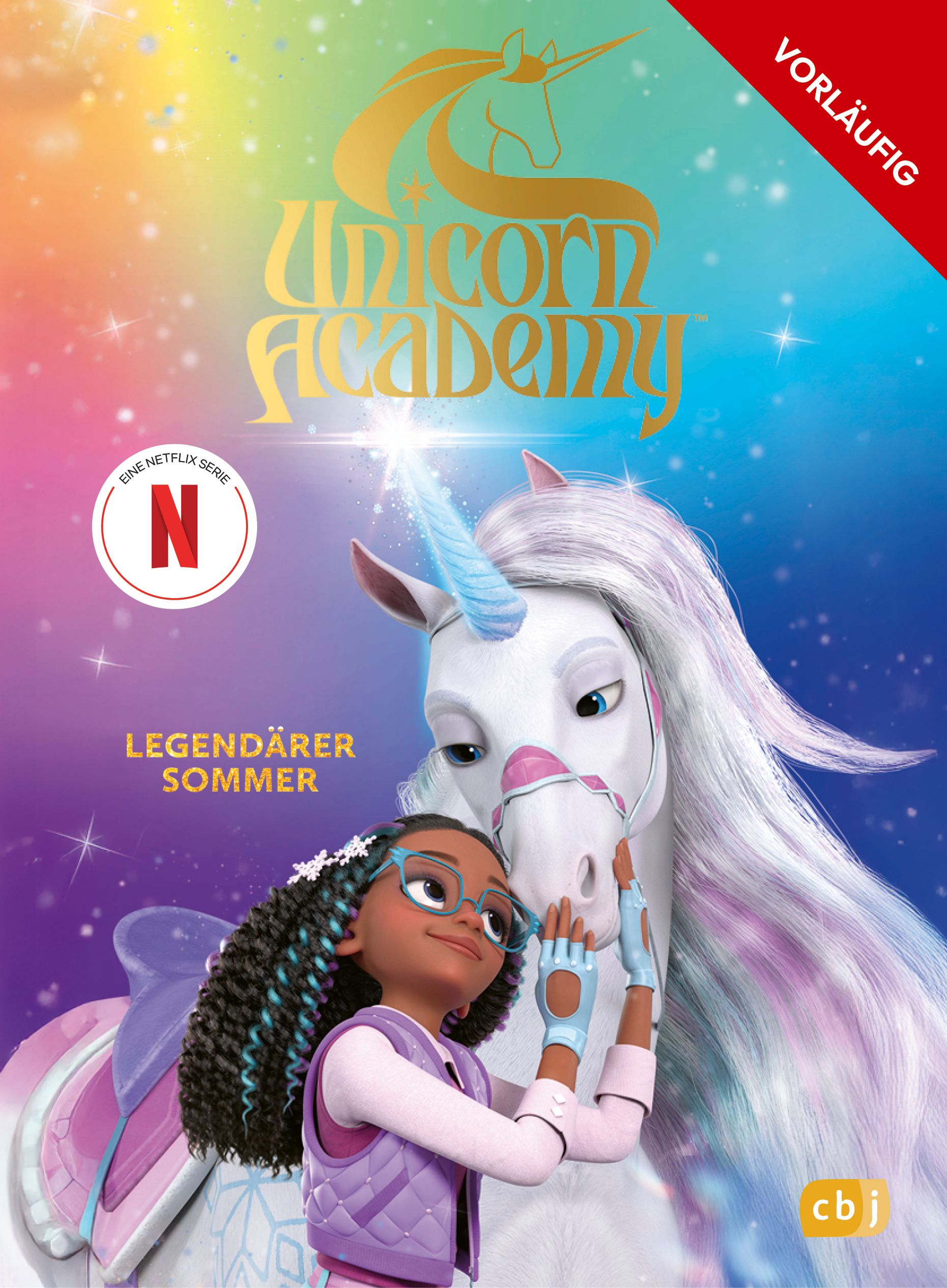 Unicorn Academy, Legendärer Sommer