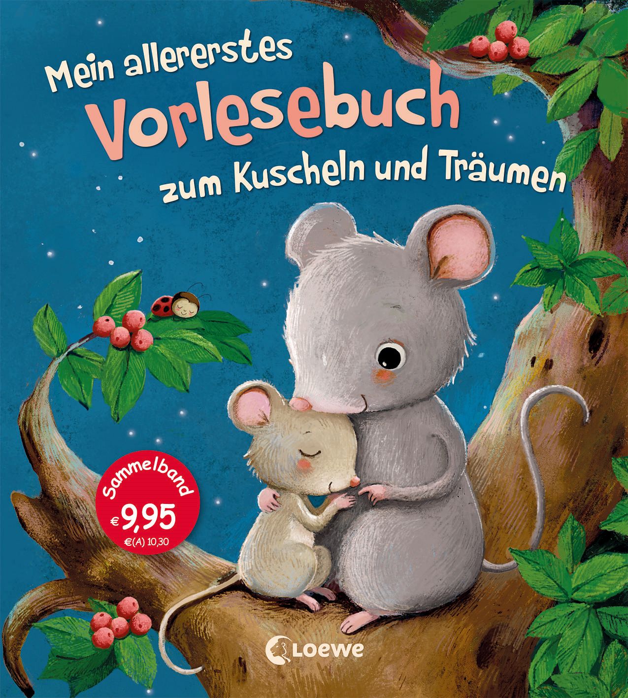 Mein allererstes Vorlesebuch zum Kuscheln und Träumen
