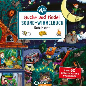 Suche und finde! Sound-Wimmelbuch - Gute Nacht